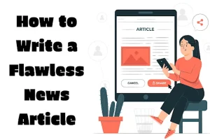 How To Avoid Common Mistakes When Writing A News Article